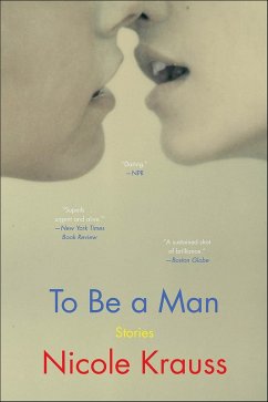 To Be a Man (eBook, ePUB) - Krauss, Nicole