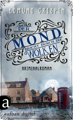 Der Mond bricht durch die Wolken (eBook, ePUB) - Crispin, Edmund