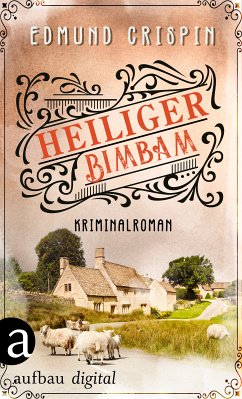 Heiliger Bimbam (eBook, ePUB) - Crispin, Edmund