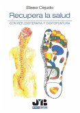 Recupera la salud (eBook, PDF)