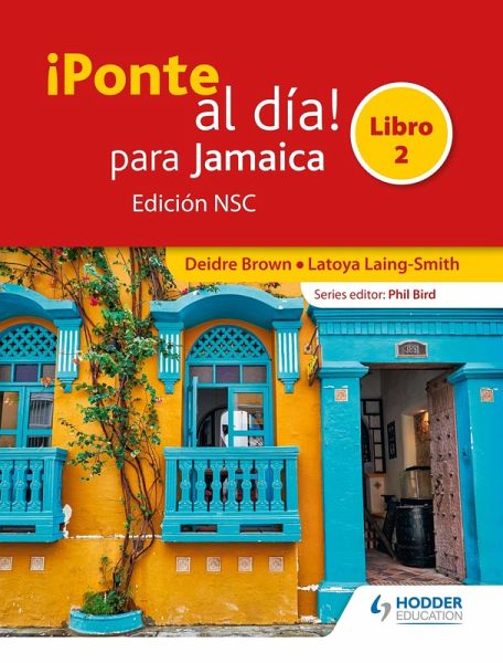 ¡Ponte al día! para Jamaica Libro 2 Edición NSC (eBook, ePUB) ¡Ponte al día! para Jamaica Libro 2 Edición NSC (eBook, ePUB)