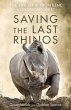 Saving the Last Rhinos (eBook, ePUB) - Bild 1