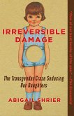 Irreversible Damage (eBook, ePUB)