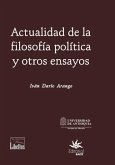 Actualidad de la filosofía política y otros ensayos (eBook, ePUB)