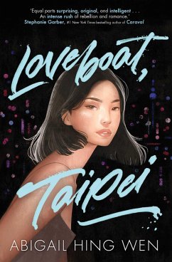 Loveboat, Taipei (eBook, ePUB) - Hing Wen, Abigail