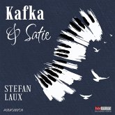 Kafka & Satie (MP3-Download) Kafka & Satie (MP3-Download)
