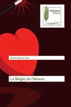 La Magie de l'Amour - Ngoube Lobe, Valdeze