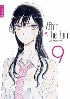 After the Rain / After the rain Bd.9 - Mayuzuki, Jun