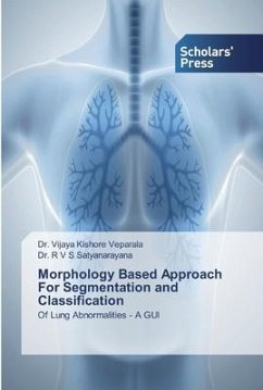 Morphology Based Approach For Segmentation and Classification - Veparala, Vijaya Kishore;Satyanarayana, R. V. S.