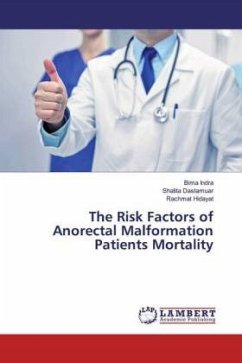 The Risk Factors of Anorectal Malformation Patients Mortality - Indra, Bima;Dastamuar, Shalita;Hidayat, Rachmat