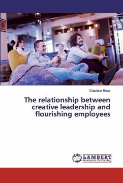 The relationship between creative leadership and flourishing employees