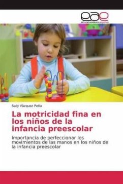 La motricidad fina en los niños de la infancia preescolar