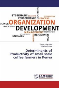 Determinants of Productivity of small scale coffee farmers in Kenya