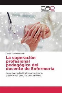 La superación profesional pedagógica del docente de Enfermería - Quesada Ravelo, Odalys