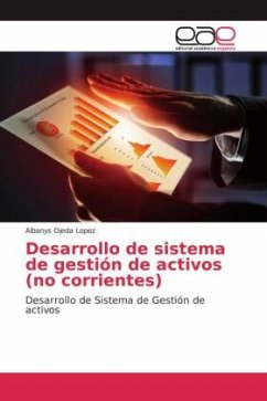 Desarrollo de sistema de gestión de activos (no corrientes)