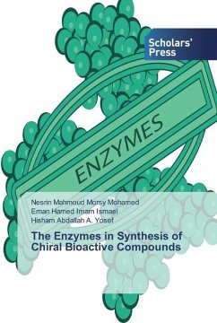 The Enzymes in Synthesis of Chiral Bioactive Compounds
