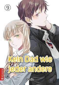 Kein Dad wie jeder andere Bd.9 - Chojin