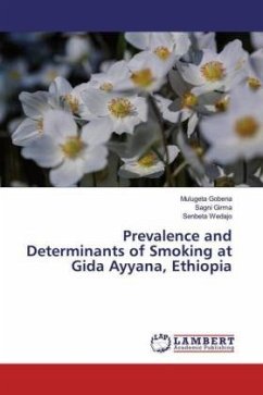 Prevalence and Determinants of Smoking at Gida Ayyana, Ethiopia