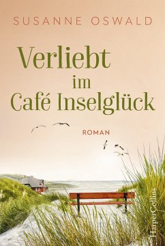 Verliebt im Café Inselglück / Amrum Bd.2 - Oswald, Susanne