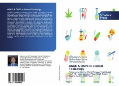 OSCE & OSPE in Clinical Toxicology - Verma, Vivekanshu;Kochar, Shiv Rattan;Rastogi, Prateek