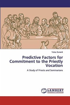 Predictive Factors for Commitment to the Priestly Vocation - Sunardi, Yulius