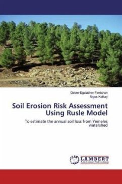 Soil Erosion Risk Assessment Using Rusle Model