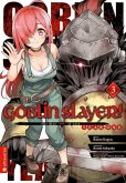 Goblin Slayer! Year One Bd.3
