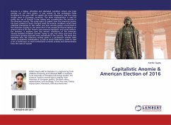 Capitalistic Anomie & American Election of 2016