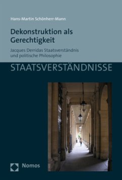 Dekonstruktion als Gerechtigkeit - Schönherr-Mann, Hans-Martin