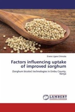 Factors influencing uptake of improved sorghum - Chimoita, Evans Ligare