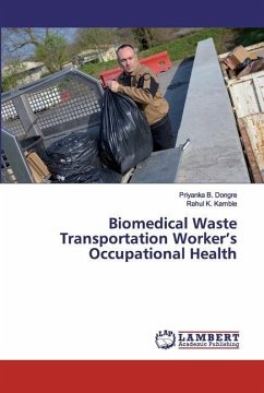 Biomedical Waste Transportation Worker¿s Occupational Health