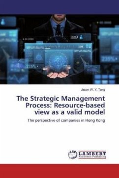 The Strategic Management Process: Resource-based view as a valid model