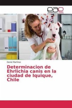 Determinacion de Ehrlichia canis en la ciudad de Iquique, Chile - Martínez, Daniel