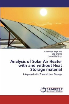 Analysis of Solar Air Heater with and without Heat Storage material