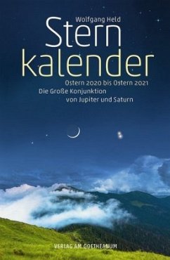 Sternkalender Ostern 2020 bis Ostern 2021 - Held, Wolfgang
