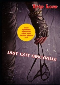 Last Exit Fancyville - Love, Trip