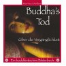 Buddha's Tod - Bild 1