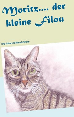 Moritz.... der kleine Filou - Valtner, Fritz-Stefan