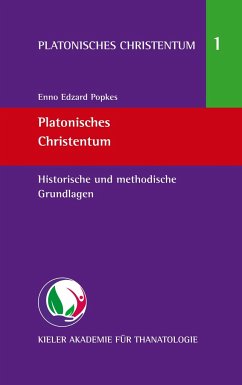 Platonisches Christentum - Popkes, Enno Edzard