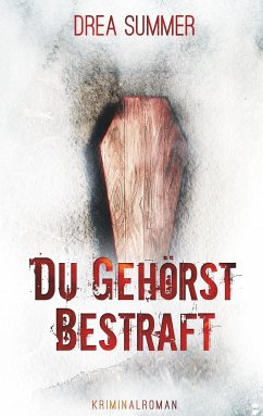 Du gehörst bestraft - Summer, Drea