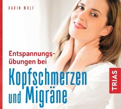 Entspannungsübungen bei Kopfschmerzen und Migräne