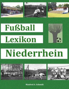 Fußball Lexikon Niederrhein - Schmidt, Manfred