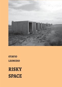 Risky Spaces - Leonídeo, Otávio