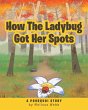 How The Ladybug Got Her Spots - Bild 1