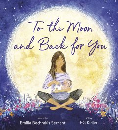 To the Moon and Back for You - Serhant, Emilia