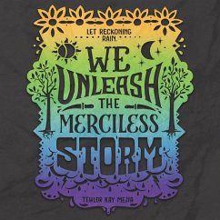 We Unleash the Merciless Storm - Mejia, Tehlor Kay