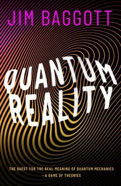 Quantum Reality - Baggott, Jim (Science writer)