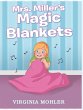 Mrs. Miller's Magic Blankets - Bild 1
