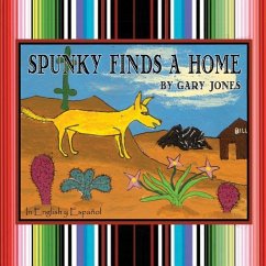 Spunky Finds A Home - Jones, Gary