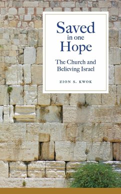 Saved in One Hope - Kwok, Zion S.